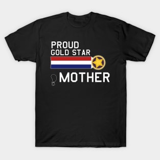 Proud Gold Star Military Mother T-Shirt